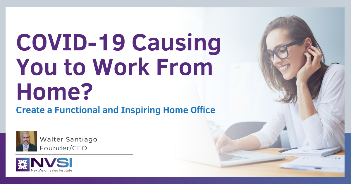 COVID-19 Causing You to Work From Home? Create a Functional and Inspiring Home Office