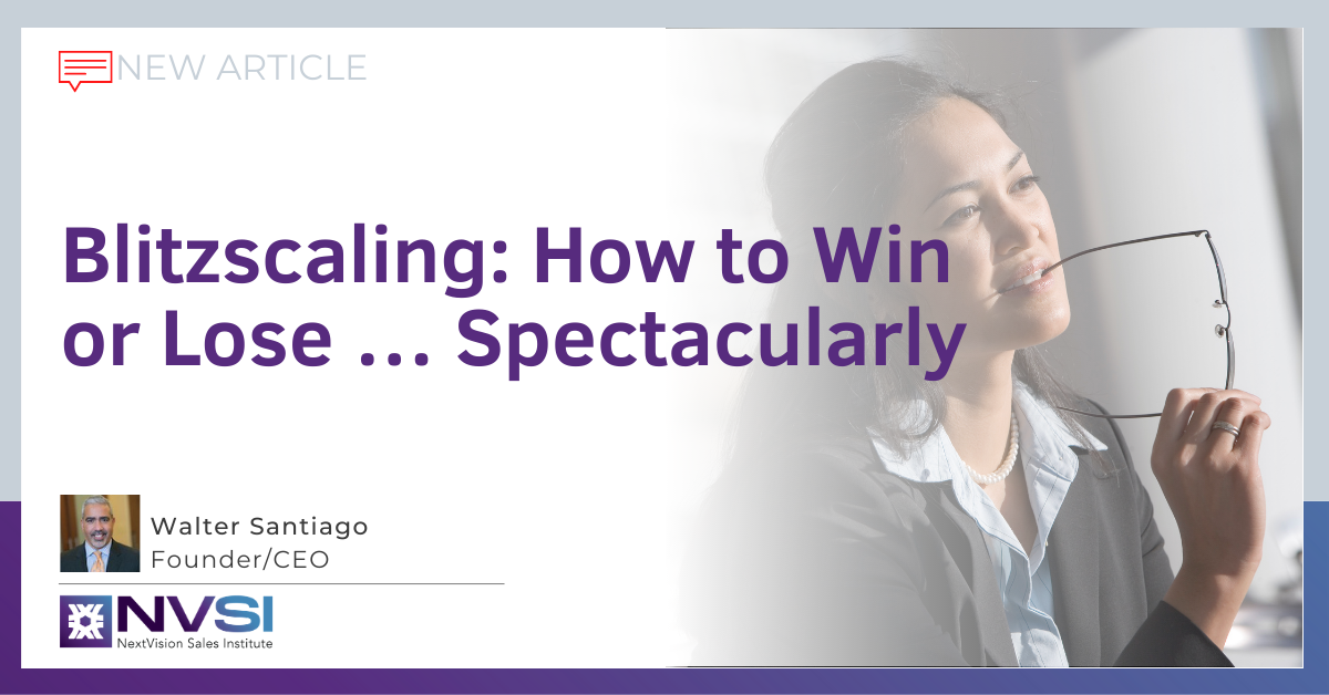 Blitzscaling: How to Win or Lose … Spectacularly